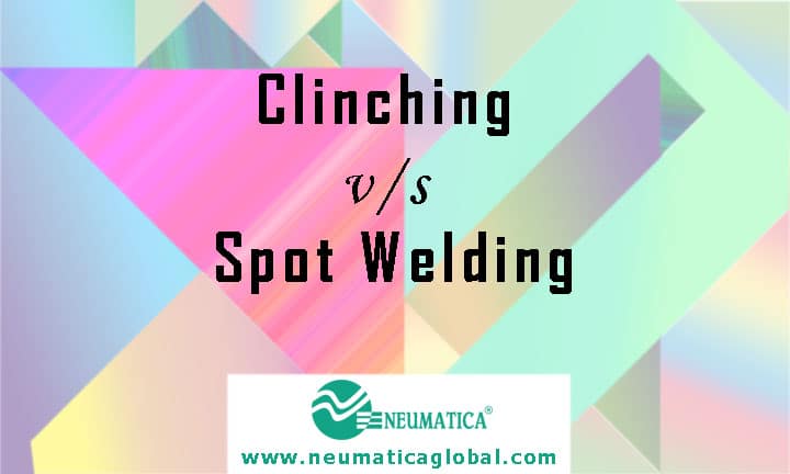 Clinching versus Spot Welding